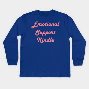 Emotional support candy pink Kids Long Sleeve T-Shirt